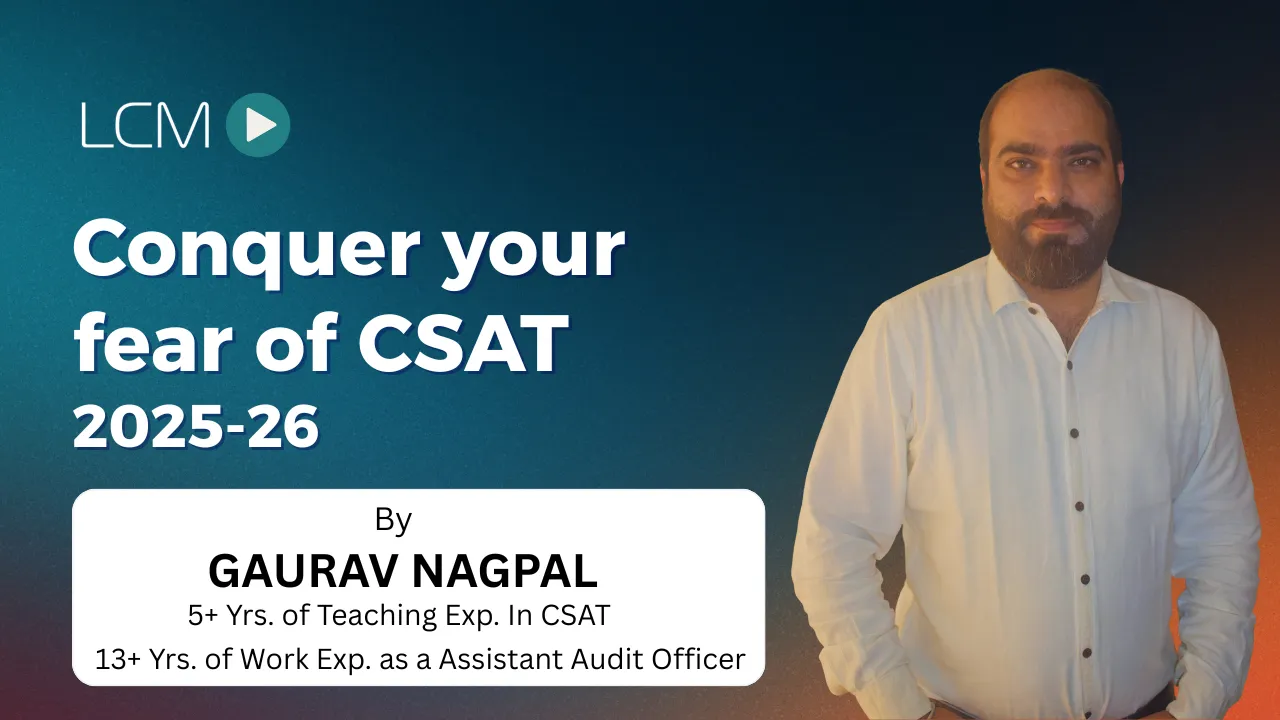 Conquer your fear of CSAT - 2025-26