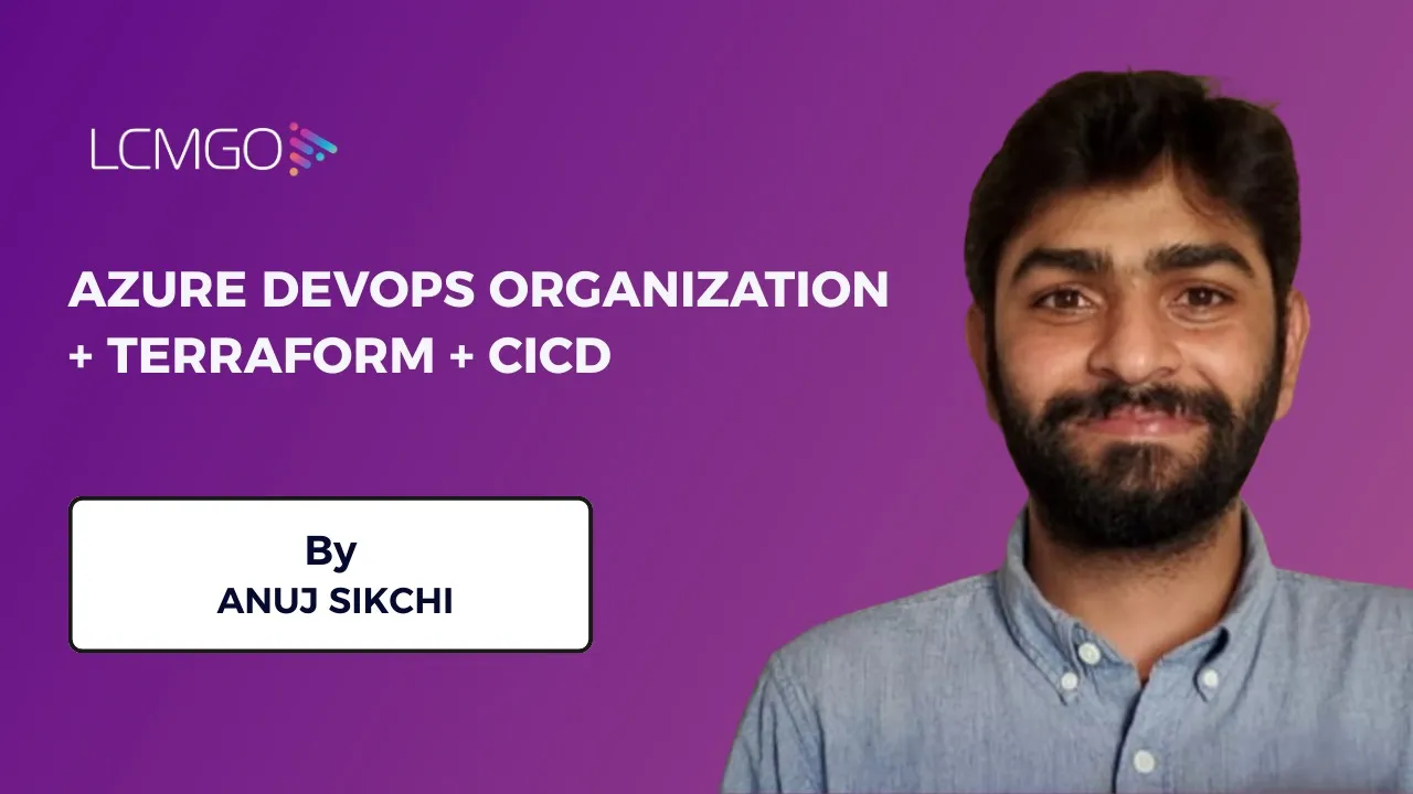 Azure DevOps Organization + Terraform + CICD