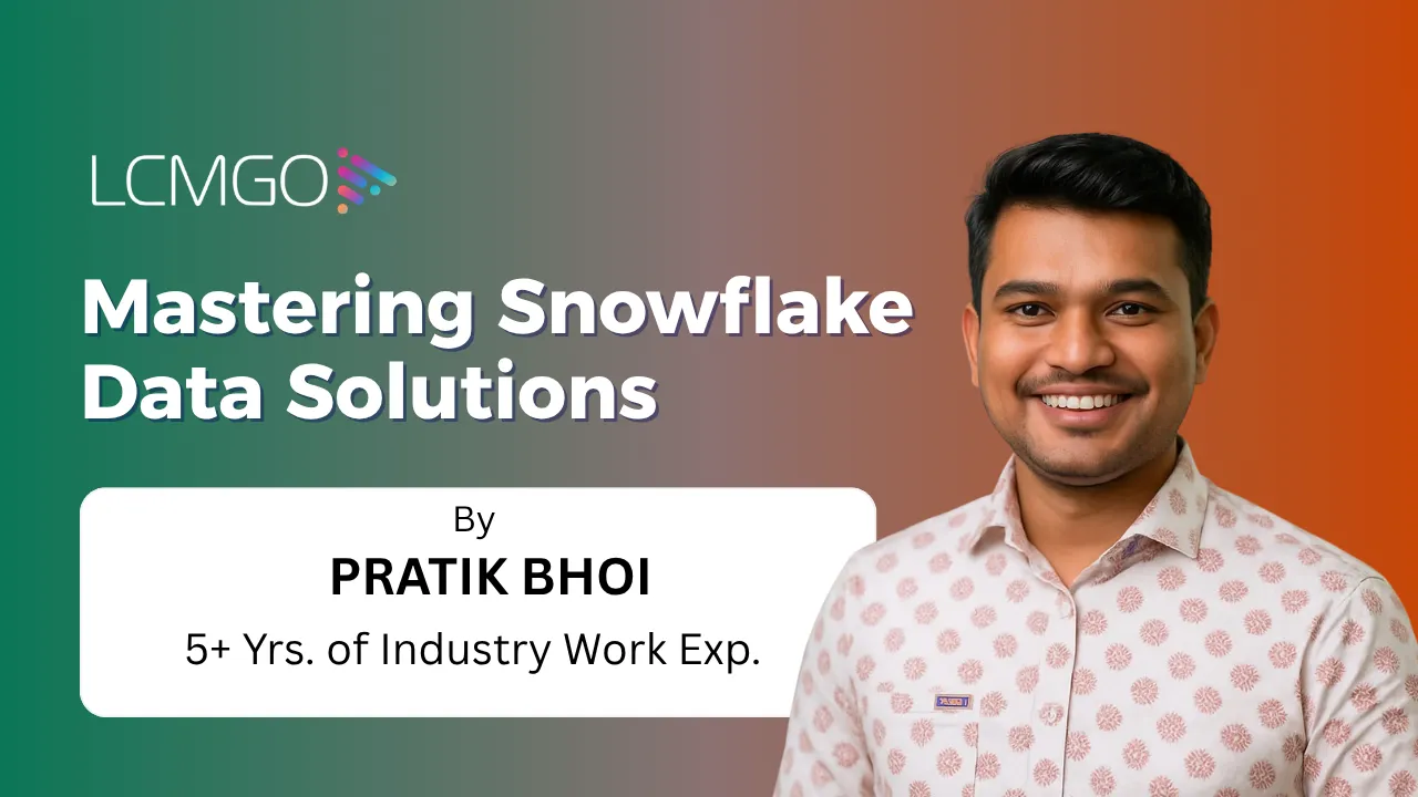 Mastering Snowflake Data Solutions