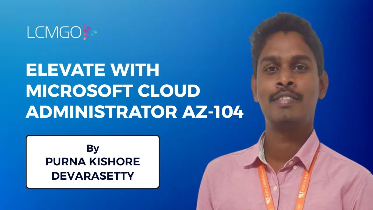 Elevate with Microsoft Cloud Administrator AZ-104